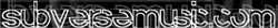 http://www.subversemusic.com/musicpage/music.html